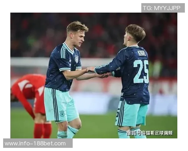 基米希：卡尔若在拜仁继续出色表现应当入选德国国家队